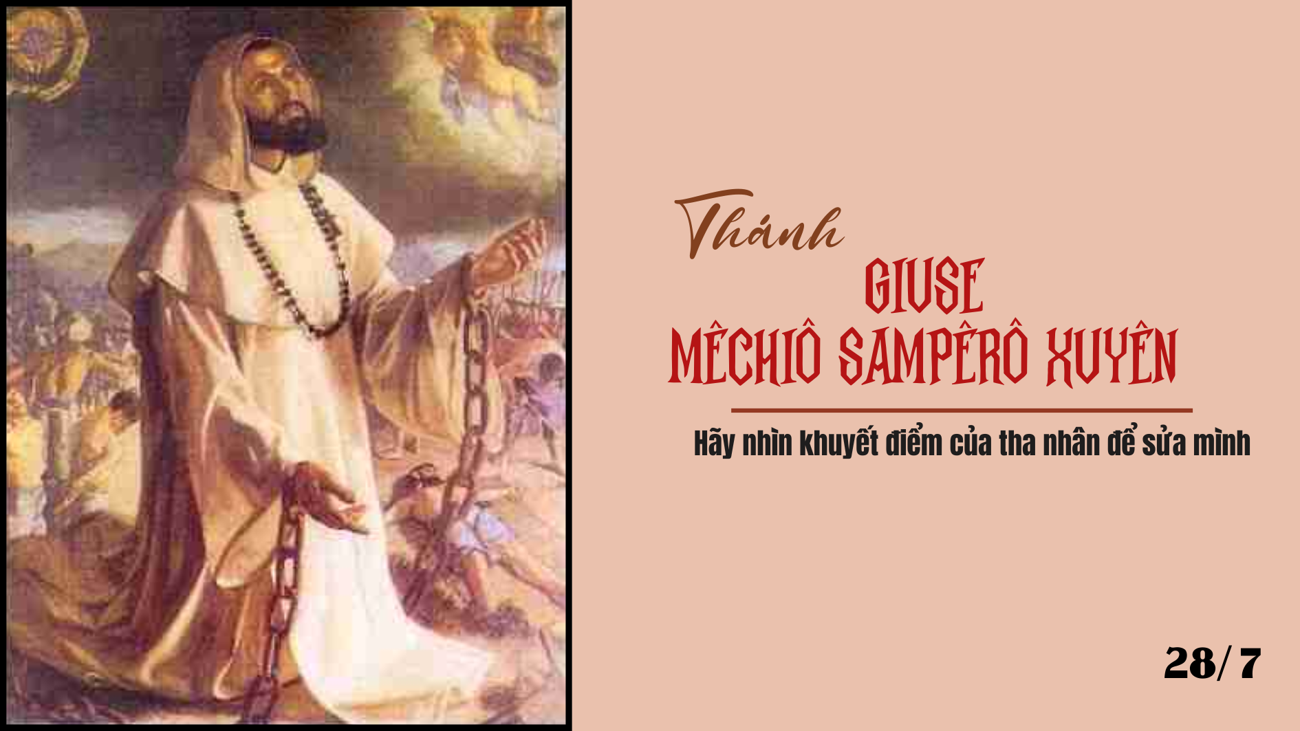 Ngày 28/7-Thánh Giu-se Mê-chi-ô Sam-pê-rô Xuyên